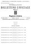 REPUBBLICA ITALIANA DELLA PARTE PRIMA. Sezione II ATTI DELLA REGIONE. DELIBERAZIONE DELLA GIUNTA REGIONALE 20 febbraio 2012, n. 165.