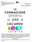 al CPC di  Le denominazioni personali e professionali usate nel presente documento si intendono al maschile e al femminile.