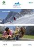 sanmartino.com Inverno 2014/15 Estate 2015 Dolomiti e natura, sci e divertimento Trekking, gastronomia, eventi e tradizioni