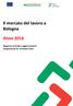 Il mercato del lavoro a Bologna. Anno Rapporto annuale e aggiornamenti congiunturali al I trimestre 2017