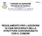 REGOLAMENTO PER L'ADOZIONE DI CANI RICOVERATI NELLA STRUTTURA CONVENZIONATA CON IL COMUNE
