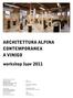 ARCHITETTURA ALPINA CONTEMPORANEA A VINIGO