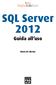 SQL Server Guida all uso. Mario De Ghetto