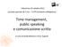 Time management, public speaking e comunicazione scritta