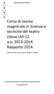 Corso di laurea magistrale in Scienze e tecniche del teatro classe LM-12 a.a Rapporto 2014