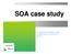 SOA case study. Un esempio di progetto SOA. Le esperienze maturate sul campo. organizzato da: