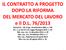 IL CONTRATTO A PROGETTO DOPO LA RIFORMA DEL MERCATO DEL LAVORO e il D.L. 76/2013