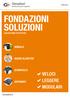 Italiano FONDAZIONI SOLUZIONI CASSEFORME PER VESPAI MODULO NUOVO ELEVETOR BIOMODULO VELOCI LEGGERE MODULARI DEFENDER