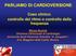 PARLIAMO DI CARDIOVERSIONE