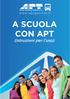 A SCUOLA CON APT (istruzioni per l uso)