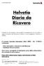 NOTA INFORMATIVA PER CONTRATTO DI ASSICURAZIONE DANNI POLIZZA DIARIA DA RICOVERO