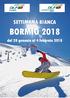 BORMIO 2018 dal 28 gennaio al 4 febbraio 2018