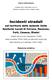 Regione Emilia-Romagna AZIENDE UNITA SANITARIE LOCALI DI FERRARA, RAVENNA, FORLÌ, CESENA, RIMINI. Incidenti stradali