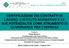 CERTIFICAZIONE DEI CONTRATTI DI LAVORO: L ISTITUTO NORMATIVO E LE SUE POTENZIALITÀ COME STRUMENTO DI GOVERNANCE PER L IMPRESA