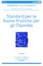 Standard per le Buone Pratiche per gli Ospedali