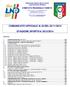 COMUNICATO UFFICIALE N. 32 DEL 22/11/2013 STAGIONE SPORTIVA 2013/2014