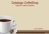 Catalogo CoffeShop. Capsule e cialde compatibili