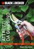 DA GIARDINO ATTREZZI. Make life easier POTATURA SCAVO TAGLIO IRRIGAZIONE