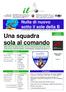 Una squadra. Nulla di nuovo sotto il sole della B Le prime quattro vincono tutte e la classifica non cambia (pag. 4) Serie A. Serie B.