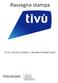 Rassegna stampa CS TV_TIVU'SAT SUPERA I 3 MILIONI DI SMART CARD