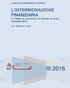 L INTERMEDIAZIONE FINANZIARIA Il credito in provincia di Firenze al terzo trimestre 2016