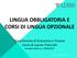 LINGUA OBBLIGATORIA E CORSI DI LINGUA OPZIONALE