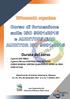 Durata del corso 2 giorni (ISO 9001) 5 giorni (40 ore AUDITOR/LEAD AUDITOR CORSO BUREAU VERITAS QUALIFICATO CEPAS AL REGI- STRO N 133)