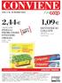 1,09 2,44 30% DENTIFRICIO COLGATE DAL 5 AL 18 MARZO 2015 SCONTO UNICOOP TIRRENO. Anziché 3,49 PISELLI PRIMO FIORE FINISSIMI OROGEL surgelato g