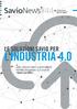 L INDUSTRIA 4.0 LE SOLUZIONI SAVIO PER COME I PRODOTTI SMART & INTERCONNESSI POSSONO TRASFORMARE LE FILATURE IN SMART FACTORIES