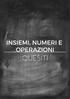 NUMERI NATURALI OPERAZIONI TRA FRAZIONI. 1. (Da Medicina e Odontoiatria 2012) Determinare quale dei seguenti numeri non è un quadrato perfetto: