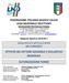 FEDERAZIONE ITALIANA GIUOCO CALCIO LEGA NAZIONALE DILETTANTI DELEGAZIONE PROVINCIALE FOGGIA