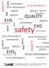 safety QUALITY EHS EHS EHS QUALITY QUALITY HEALTH SAFETY HEALTH HEALTH HEALTH SAFETY SAFETY SOCIAL RESPONSIBILITY EHS EHS EHS ENVIRONMENT