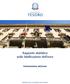 Rapporto statistico sulla falsificazione dell euro. Ventunesima edizione MINISTERO DELL ECONOMIA E DELLE FINANZE