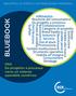 BLUEBOOK. Barometro. Scaffale. Waste. Fedeltà alla marca. Vendite perse Benchmark. Sostituzione