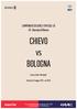 CAMPIONATO DI SERIE A TIM ^ Giornata di Ritorno. CHIEVO vs BOLOGNA. Verona, Stadio Bentegodi. Domenica 15 maggio ore 18:00