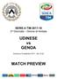 SERIE A TIM ^ Giornata Girone di Andata. UDINESE vs GENOA. Domenica 10 settembre Ore 15:00 MATCH PREVIEW