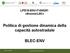 Politica di gestione dinamica della capacità autostradale BLEC-ENV