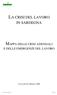 LA CRISI DEL LAVORO MAPPA DELLE CRISI AZIENDALI IN SARDEGNA E DELLE EMERGENZE DEL LAVORO CAGLIARI 20 FEBBRAIO 2006