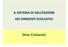 IL SISTEMA DI VALUTAZIONE DEI DIRIGENTI SCOLASTICI. Dino Cristanini