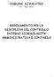 COMUNE DI GALATRO (Prov. di Reggio Calabria) REGOLAMENTO PER LA DISCIPLINA DEL CONTROLLO INTERNO DI REGOLARITA AMMINISTRATIVA E CONTABILE