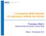 La presenza delle imprese di costruzioni italiane nel mondo. Francesco Manni Direzione Affari Economici e Centro Studi