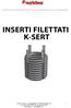 INSERTI FILETTATI K-SERT