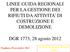 LINEE GUIDA REGIONALI PER LA GESTIONE DEI RIFIUTI DA ATTIVITA DI COSTRUZIONE E DEMOLIZIONE