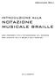 NOTAZIONE MUSICALE BRAILLE