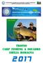 FEDERAZIONE ITALIANA PESCA SPORTIVA E ATTIVITA SUBACQUEE COMITATO REGIONALE EMILIA ROMAGNA TROFEO CARP FISHING A SQUADRE EMILIA ROMAGNA