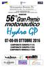Hydro GP CAMPIONATO EUROPEO F/125 CAMPIONATO EUROPEO F/250 CAMPIONATO MONDIALE F/500