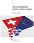 Gli Accordi bilaterali Svizzera Unione europea. Edizione 2016