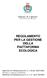 REGOLAMENTO PER LA GESTIONE DELLA PIATTAFORMA ECOLOGICA