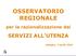 OSSERVATORIO REGIONALE