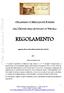 REGOLAMENTO. aggiornato alla luce delle modifiche introdotte dalla l. 98/2013. Art. 1. Ambito di applicazione